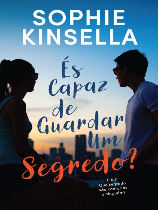 Title details for És Capaz de Guardar um Segredo? by SOPHIE KINSELLA - Available
